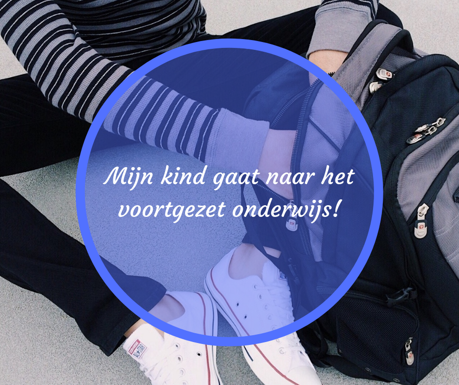 Mijn kind naar het voortgezet onderwijs!