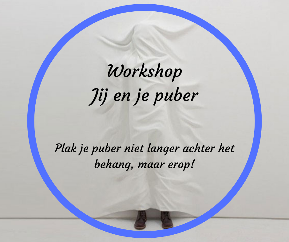 Workshop: Jij en je puber!